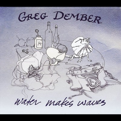 Greg Dember/Water Makes Waves